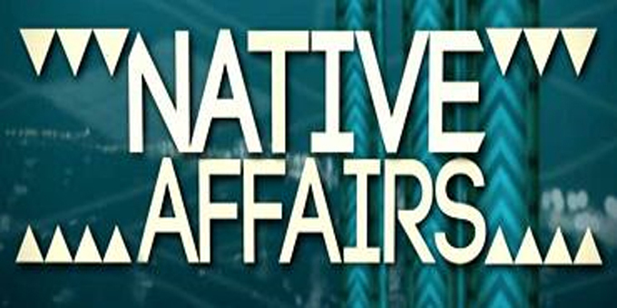 New team for Native Affairs